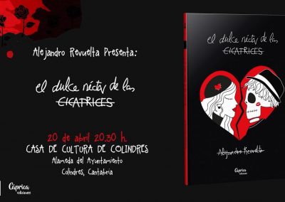 PRESENTACIÓN DEL LIBRO «EL DULCE NÉCTAR DE LAS CICATRICES»