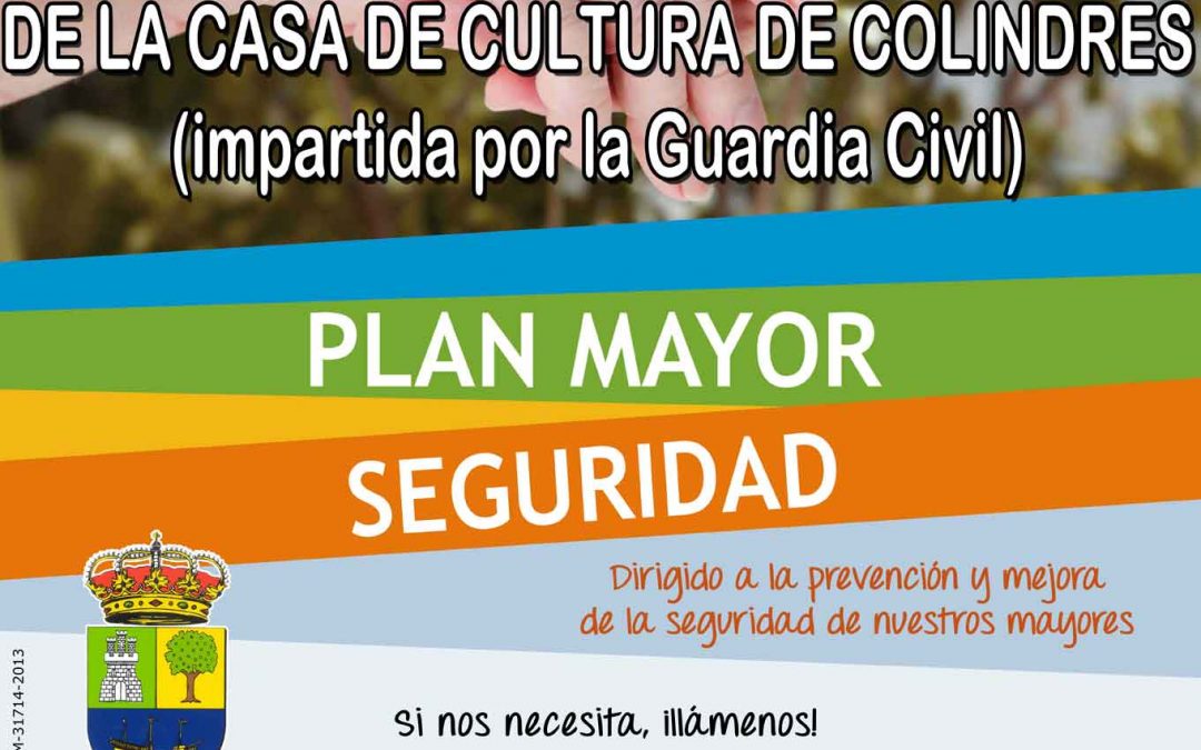 CHARLA SOBRE SEGURIDAD – IMPARTIDA POR LA GUARDIA CIVIL DENTRO DEL PLAN MAYOR SEGURIDAD