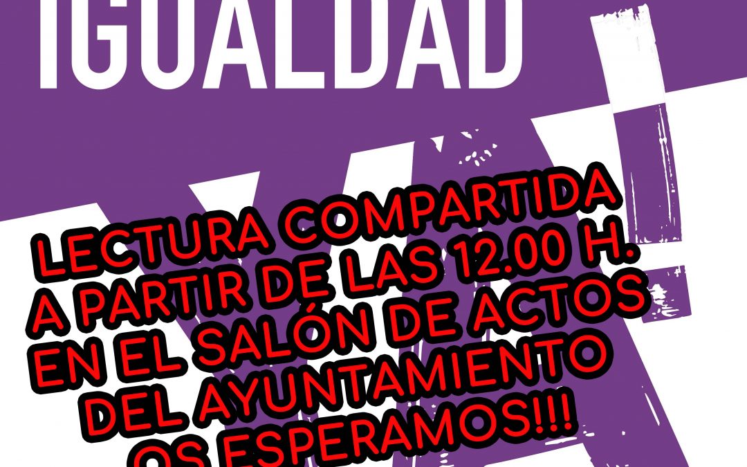 DÍA INTERNACIONAL DE LA MUJER – A PARTIR DE LAS 12 H. LECTURA COMPARTIDA EN EL SALÓN DE PLENOS