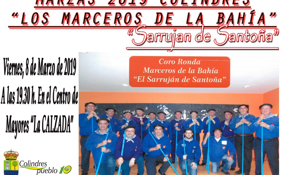 MARZAS 2019 COLINDRES – «Los Marceros de la Bahía – Sarruján de Santoña»