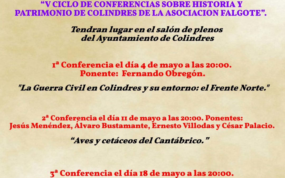 V CICLO DE CONFERENCIAS SOBRE HISTORIA Y PATRIMONIO DE COLINDRES DE LA ASOCIACIÓN FALGOTE