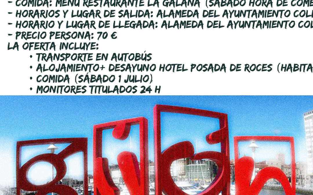 CONVIVENCIA GIJÓN – DÍAS 1 Y 2 DE JULIO